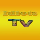 idiotsTV