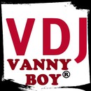 VDJ Vanny Boy® - MUSIC IS LIFE