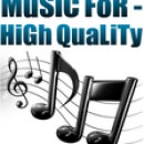 Music For - High Quality