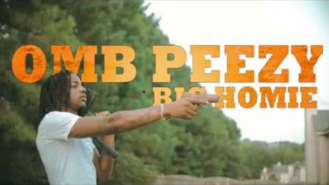 OMB Peezy - Big Homie (Official Video) [shot by: @kharkee]