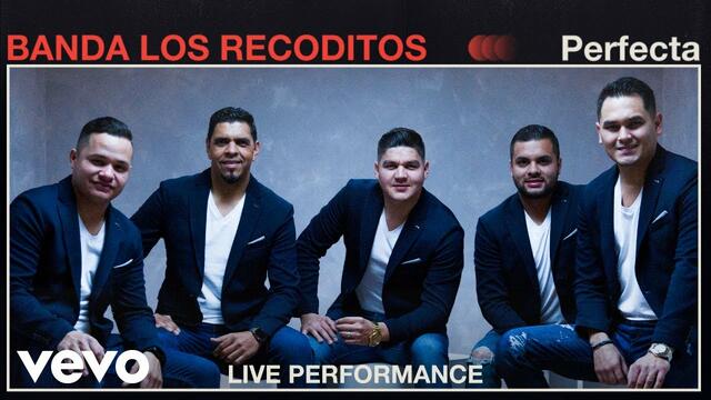 Banda Los Recoditos - "Perfecta" Live Performance | Vevo