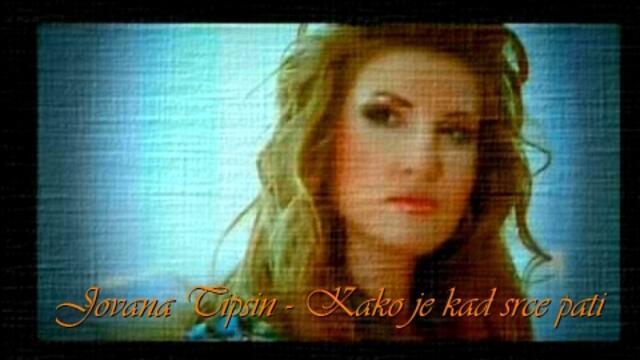 Jovana Tipsin - Kako je kad srce pati - prevod... 💕 С въздуха последен, аз крещя. Ти си в минало ми. Но все още те обичам!!! 💕