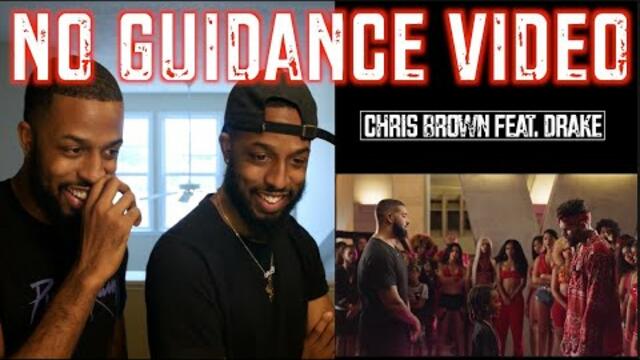 CHRIS BROWN FEAT. DRAKE "NO GUIDANCE" OFFICIAL VIDEO REACTION | #MALLORYBROS
