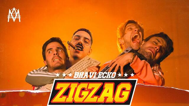 Bhavi, Ecko - Zigzag (Videoclip Oficial)