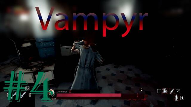 Vampyr #4 - Старата морга