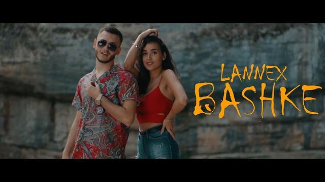 Lannex - Bashke (Official Video)