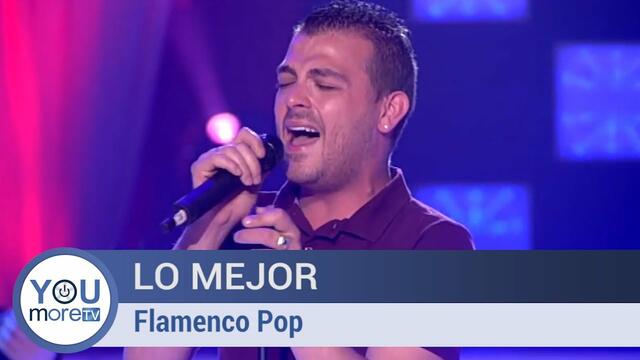 Lo Mejor Del flamenco Pop