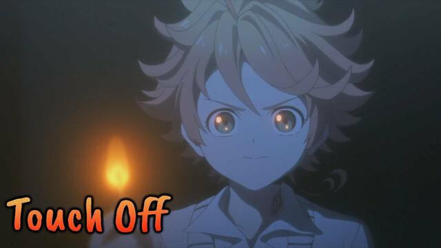 『Lyrics AMV』 Yakusoku no Neverland OP Full - Touch Off ／ UVERworld