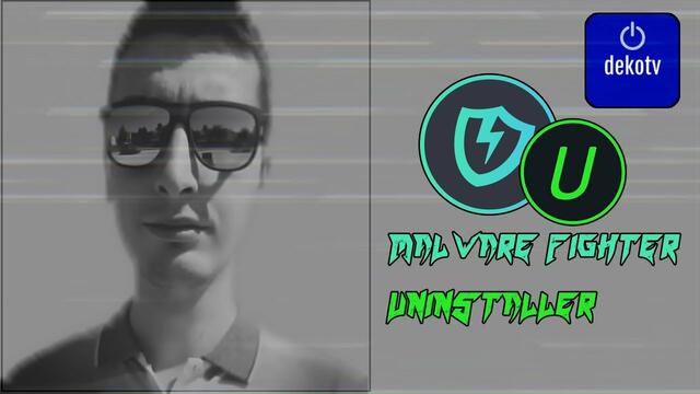 DekoTV - IObit Malware Fighter & IObit Uninstaller