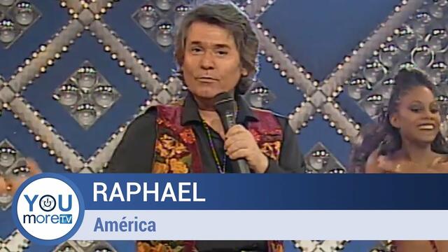 Raphael - America (Remastered)