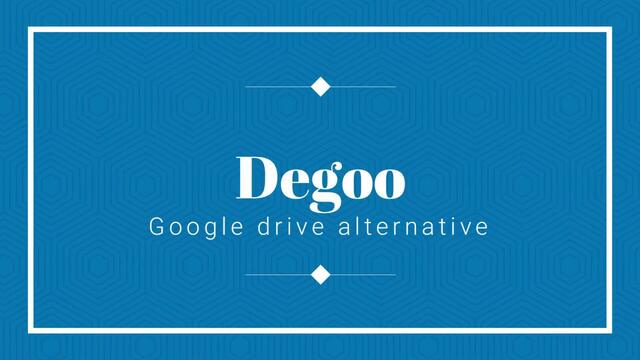 DekoTV - Degoo Google Drive Alternative   100GB Free (Web version)