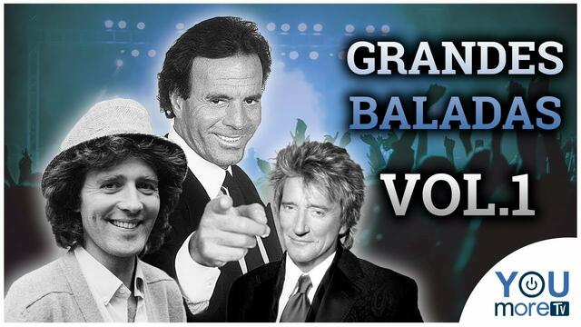 GRANDES ÉXITOS - Especial Baladas!