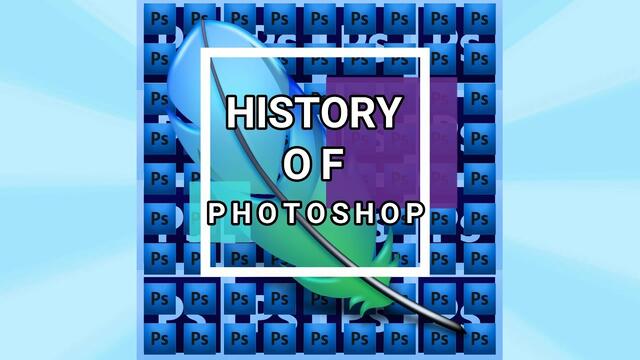 History of Photoshop