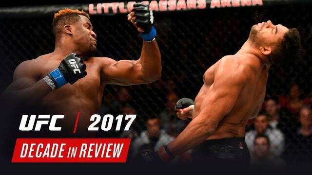 UFC Преглед на десетилетието - 2017