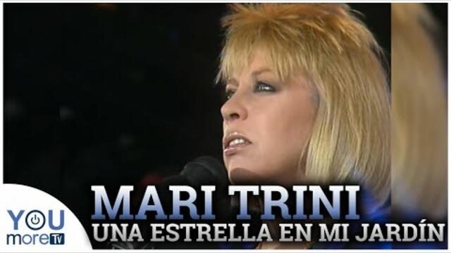 Mari Trini - Una Estrella En El Jardín