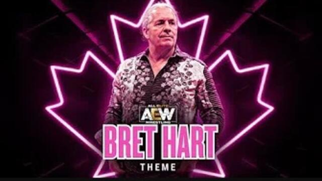 AEW: Официална музика на Брет Харт