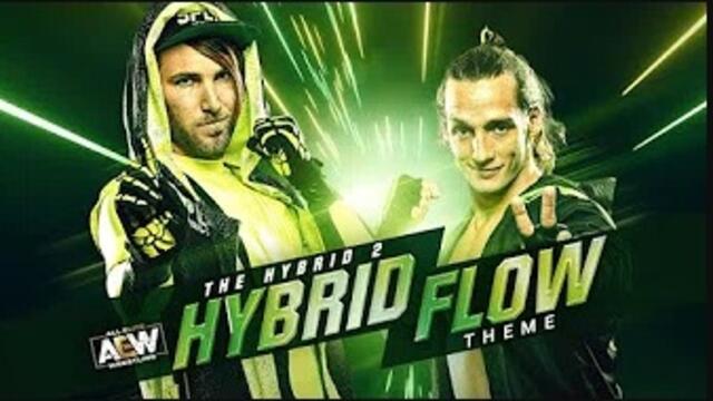 AEW: Официална музика на Хибрид 2