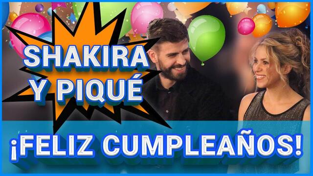 Homenaje a Shakira y Piqué | FELIZ CUMPLEAÑOS "Suerte"