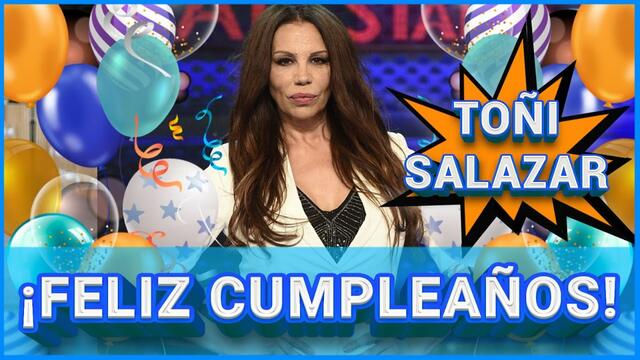 Homenaje a Toñi Salazar | ¡FELIZ CUMPLEAÑOS! "QUITÉMONOS LA ROPA"