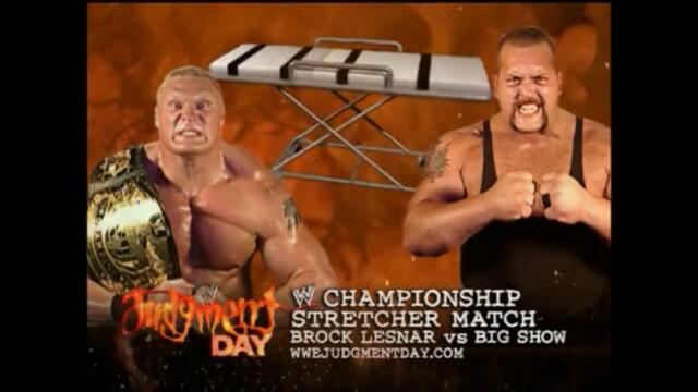 Brock Lesnar vs Big Show (Stretcher match)