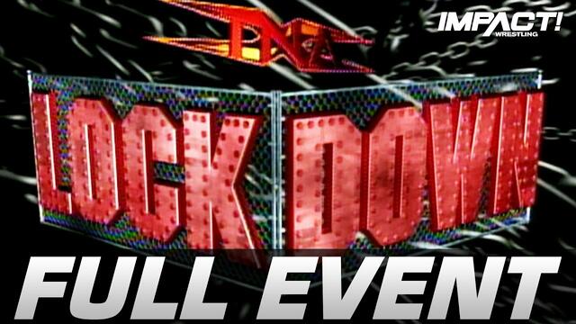 TNA Lockdown (2005) FULL PAY-PER-VIEW!