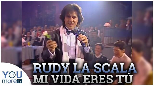 Rudy La Scala - Mi Vida Eres Tú