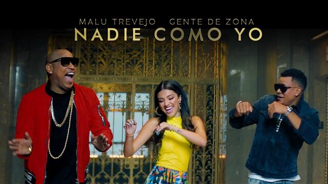 Malu Trevejo and Gente De Zona – Nadie Como Yo (Official Video)