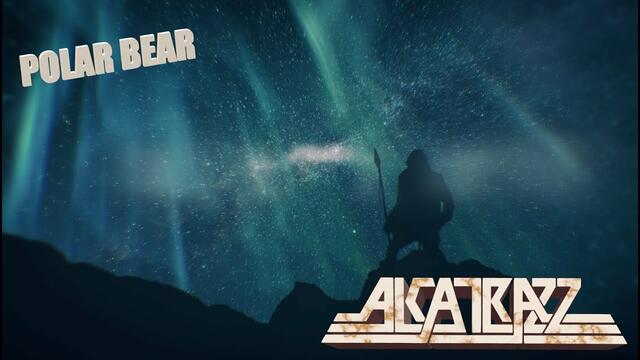 Alcatrazz - Polar Bear (Official Video)