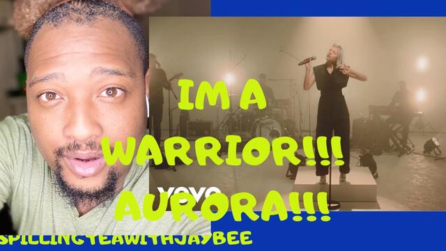 REACTION: AURORA WARRIOR LIVE VEVO