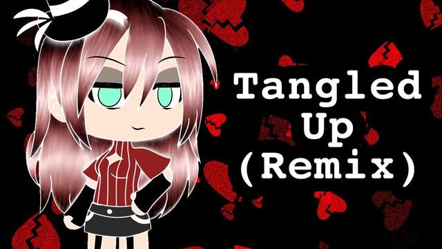 Tangled Up- Lokee Remix || Gacha Life Songs || GLMV