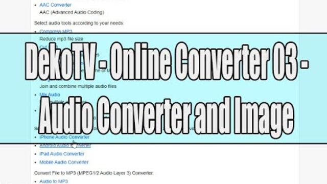 DekoTV - Online Converter 03 - Audio Converter and Image Converter