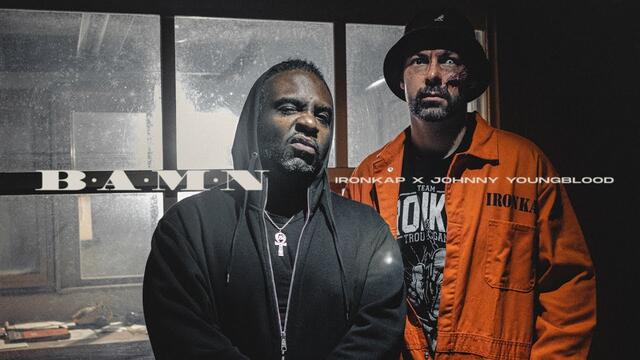 Ironkap feat. Johnny Youngblood - B.A.M.N. (OFFICIAL VIDEO)