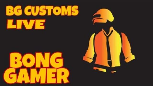 Pubg Mobile | BG Customs | Sub Goal 1500 | Bong Gamer