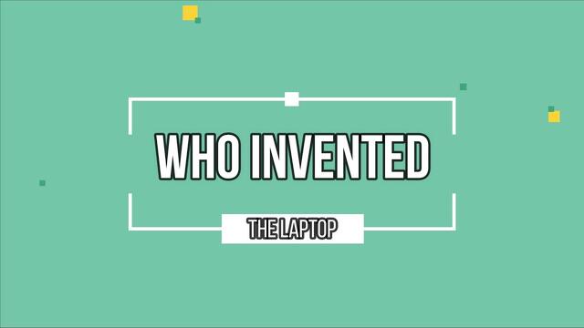 DekoTV -  Who Invented the Laptop?
