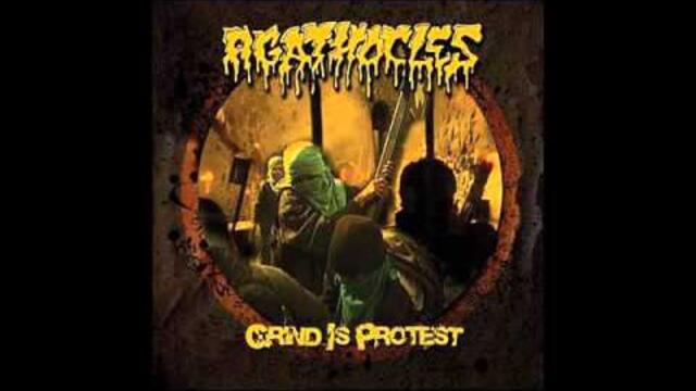 Agathocles - Grind Is Protest - 2008 (Full Album)