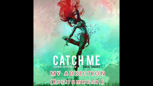 Thomas Bergersen - MY ADDICTION (Instrumental)
