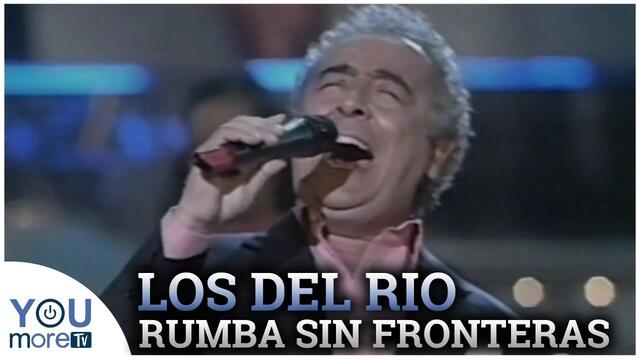 Los Del Rio - Rumba Sin Fronteras