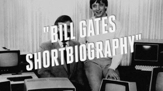 DekoTV - Bill Gates Short Biography