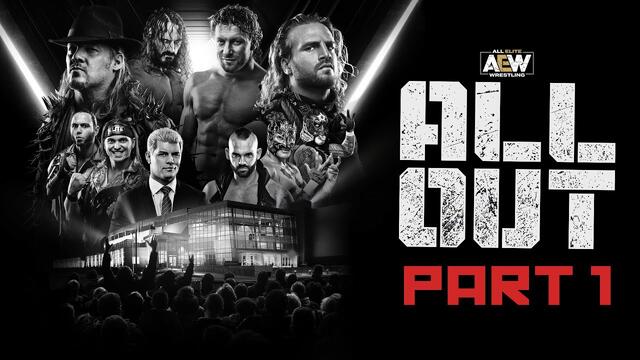 AEW All Out Part 1