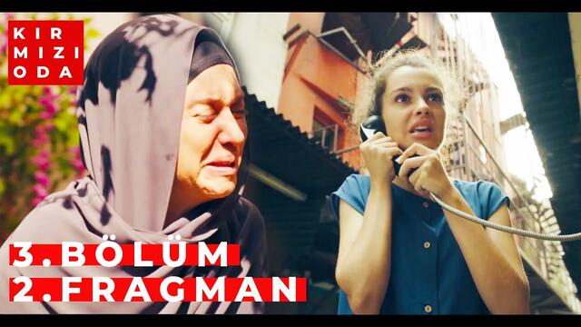 Kırmızı Oda | 3. Bölüm | 2. Fragman