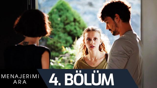Menajerimi Ara 4. Bölüm