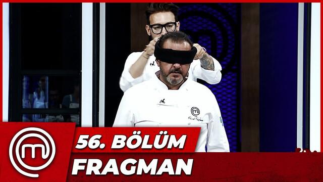 MASTERCHEF TÜRKİYE 56. BÖLÜM FRAGMANI | ŞOV BAŞLASIN!