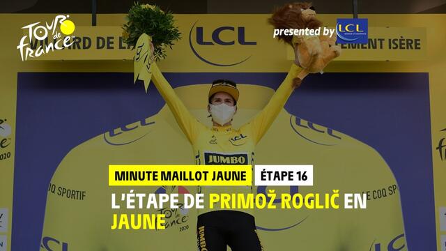 # TDF2020 - Етап 16 / Етап 16 - LCL Жълто Джърси минута / минута Maillot Jaune