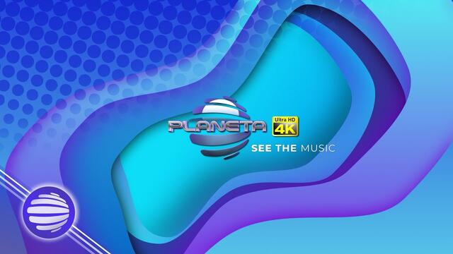 PLANETA 4K - Свят на музика, спот 2020
