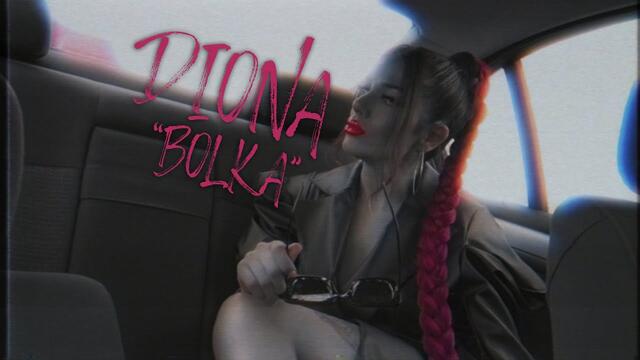DIONA - BOLKA(OFFICIAL VIDEO)