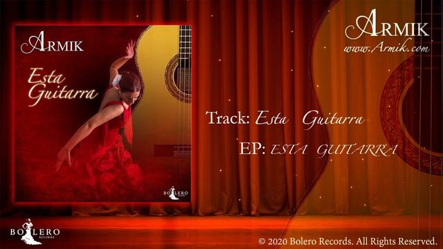 Armik - ESTA GUITARRA