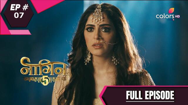 Naagin 5 | नागिन 5 | Episode 7 | 30 August 2020