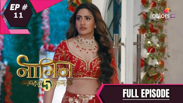 Naagin 5 | नागिन 5 | Episode 11 | 13 September 2020