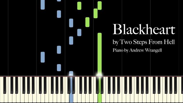 Blackheart by Two Steps From Hell (Piano Tutorial)