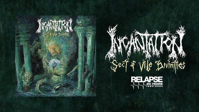 Incantation - Sect of Vile Divinities [FULL ALBUM STREAM] 2020